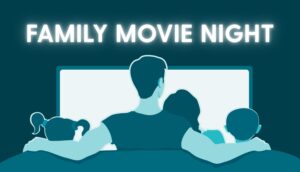family movie night